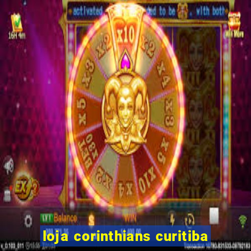 loja corinthians curitiba